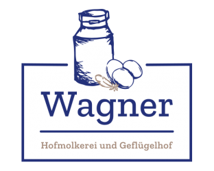 Wagner - Hofmolkerei und Geflügelhof